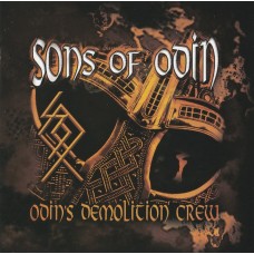 Sons Of Odin (2) ‎– Odin's Demolition Crew  -k CD