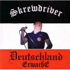 Skrewdriver -Deutschland Erwache  - CD