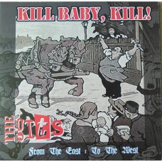 Kill Baby Kill/The Gits - From East to West - Green Vinyl LP    