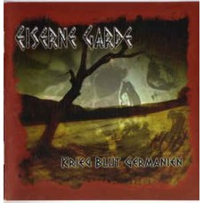 Eiserne Garde  ‎– Krieg, Blut, Germanien - CD