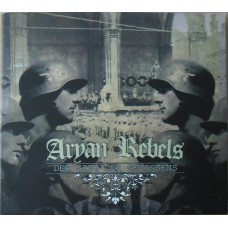Aryan Rebels  ‎– Der Sieg Des Gewissens  - Digi Pack CD