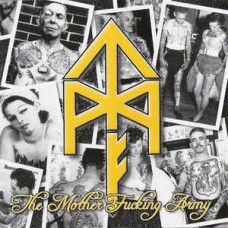 Tattooed MotherFucker ‎– The Mother Fucking Army - CD