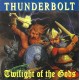 Thunderbolt - Twilight Of The Gogs - CD