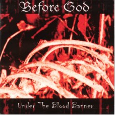 Before God - Under The Blood Banner - CD
